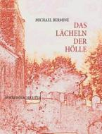 Das L Cheln Der H Lle di Michael Bermin edito da Books On Demand