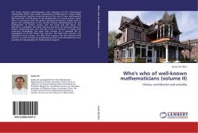 Who's who of well-known mathematicians (volume II) edito da LAP Lambert Academic Publishing