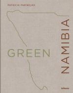 Green Namibia di Patricia Parinejad edito da TeNeues Publishing UK Ltd