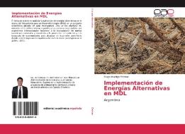 Implementación de Energías Alternativas en MDL di Diego Rodrigo Encinas edito da EAE