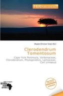 Clerodendrum Tomentosum edito da Fer Publishing