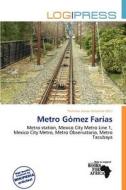 Metro G Mez Far As edito da Log Press