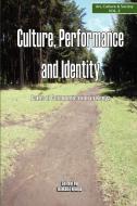 Culture, Performance and Identity. Paths of Communication in Kenya edito da Twaweza Communications