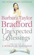 Unexpected Blessings di Barbara Taylor Bradford edito da HarperCollins Publishers