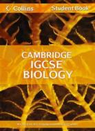 Cambridge Igcse Biology Student Book di Chris Sunley, Sue Kearsey, Andrew Briggs edito da Harpercollins Publishers