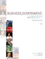 Business, Government and Society: A Managerial Perspective di George Albert Steiner, John F. Steiner, Steiner George edito da Irwin/McGraw-Hill