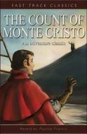 Count of Monte Cristo di Pauline Francis, Alexandre Retold by Pauline Franc Dumas edito da M. Evans and Company