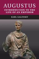 Augustus di Karl Galinsky edito da Cambridge University Press