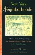 New York Neighbourhoods di Eleanor Berman edito da Rowman & Littlefield