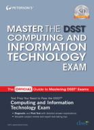 Master the Dsst Computing and Information Technology di Peterson'S edito da PETERSONS
