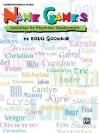 Name Games di Doug Goodkin edito da Alfred Publishing Co.(uk)ltd