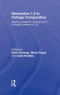 Generation 1.5 In College Composition di Harklau edito da Taylor & Francis Inc