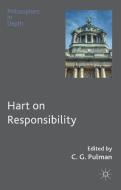 Hart on Responsibility di C. Pulman edito da Palgrave Macmillan