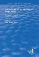 Preparing Africa For The Twenty-first Century edito da Taylor & Francis Ltd