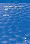 European Directory Of Software For Libraries And Information Centres di Joanna Wood edito da Taylor & Francis Ltd