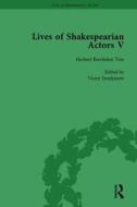 Lives Of Shakespearian Actors, Part V, Volume 1 di Tetsuo Kishi, Anjna Chouhan, Katharine Cockin edito da Taylor & Francis Ltd