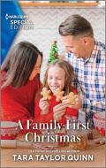 A Family-First Christmas di Tara Taylor Quinn edito da HARLEQUIN SPECIAL EDITION
