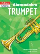 Abracadabra Trumpet (Pupil's Book) di Alan Tomlinson edito da HarperCollins Publishers