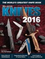 Knives di Joe Kertzman edito da F&w Publications Inc