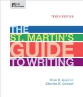 The St. Martin's Guide to Writing di Rise B. Axelrod, Charles R. Cooper edito da Bedford Books
