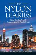 The Nylon Diaries di David Klempner edito da Xlibris