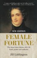 Female Fortune di Jill Liddington edito da Manchester University Press