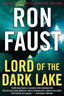 Lord of the Dark Lake di Ron Faust edito da TURNER