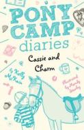 Cassie and Charm di Kelly McKain edito da TIGER TALES