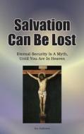 Salvation Can Be Lost di Jim Anderson edito da Roundabout Publications