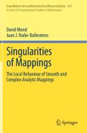 Singularities of Mappings di Juan J. Nuño-Ballesteros, David Mond edito da Springer International Publishing