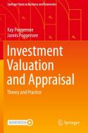 Investment Valuation And Appraisal di Poggensee Kay Poggensee, Poggensee Jannis Poggensee edito da Springer Nature B.V.