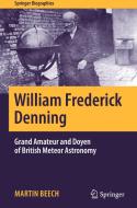 William Frederick Denning di Martin Beech edito da Springer International Publishing