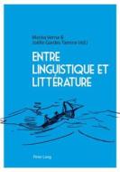 Entre linguistique et littérature edito da Lang, Peter