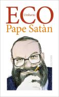 Pape Satàn di Umberto Eco edito da Hanser, Carl GmbH + Co.