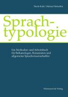 Sprachtypologie di Thede Kahl, Michael Metzeltin edito da Harrassowitz Verlag