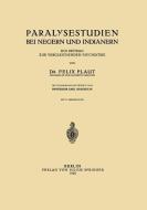 Paralysestudien bei Negern und Indianern di Emil Kraepelin, Felix Plaut edito da Springer Berlin Heidelberg