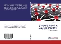 Performance Analysis of Proactive, Reactive and Geographical Protocols di Muthana Najim Abdulleh, Salman Yussof edito da LAP Lambert Academic Publishing