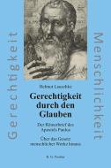 Gerechtigkeit durch den Glauben di Helmut Lauschke edito da R.G.Fischer Verlag GmbH
