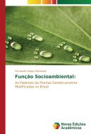 Função Socioambiental: di Fernanda Viegas Reichardt edito da Novas Edições Acadêmicas