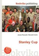 Stanley Cup di Jesse Russell, Ronald Cohn edito da Book On Demand Ltd.