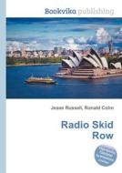 Radio Skid Row edito da Book On Demand Ltd.