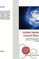 United Nations Security Council Resolution 912 edito da Betascript Publishing