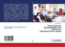 Religioznye organizacii kak sub#ekty grazhdanskogo prava di Alexej Vedyaev edito da LAP Lambert Academic Publishing