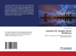 Lessons For Supply Chain Resilience di Karanja Prudence Karanja edito da KS OmniScriptum Publishing