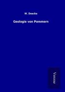 Geologie von Pommern di W. Deecke edito da TP Verone Publishing