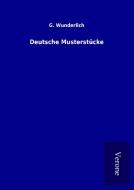Deutsche Musterstücke di G. Wunderlich edito da TP Verone Publishing