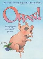 Oww! di Michael Rosen edito da Harpercollins Publishers