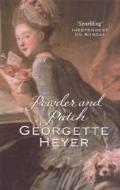 Powder And Patch di Georgette Heyer edito da Cornerstone