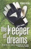Keeper of Dreams di Ronald Reng edito da Vintage Publishing