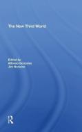 The New Third World di Alfonzo Gonzalez, Jim Norwine edito da Taylor & Francis Ltd